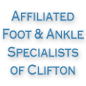 Affiliated Foot and Ankle Specialists of Clifton