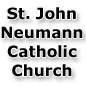 St. John Neumann Catholic Church