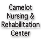 Camelot Nursing & Rehab Center