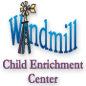 Windmill Child Enrichment Center