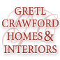 Gretl Crawford Homes and Interiors