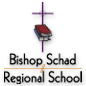 BISHOP SCHAD REGIONAL SCHOOL