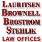 Lauritsen Brownell Brostrom and Stehlik, PC, LLL