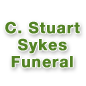 C. Stuart Sykes Funeral