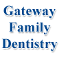 Gateway Family Dentistry