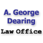 A. George Dearing Law Office