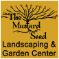 The Mustard Seed Landscaping & Garden Center