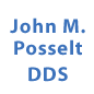 John M Posselt DDS