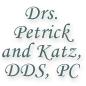 Thomas P. Petrick JR DMD Theodore J Katz DDS