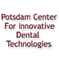 Potsdam Center for Innovative Dental Technologies