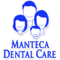 Manteca Dental Care