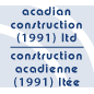 Acadian Construction