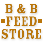 B & B Feed Store