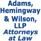 Adams, Hemingway & Wilson, LLP