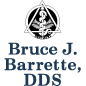 Bruce J. Barrette DDS