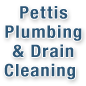 Pettis Plumbing & Drain Cleaning