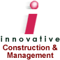 Innovative Construction & Management Inc.