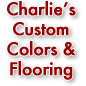 Charlie's Custom Colors