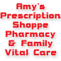 Amy's Prescription Shoppe Pharmacy & Family Vital Care