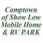 Camptown Mobile Home and RV Park of Show Low