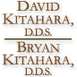 David J Kitahara DDS