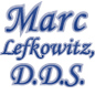 Marc Lefkowitz DDS