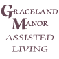 Graceland Manor of Monroe LLC