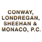 Conway, Londregan, Sheehan & Monaco, PC 