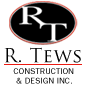 R Tews Construction