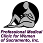 Professional Medical Clinic for Women of Sacramento, Inc.