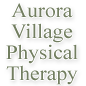 Aurora Village Physical Therapy