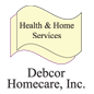 Debcor Homecare, Inc. 