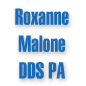 Roxanne Malone DDS PA