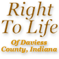 COMORG - Daviess County Right To Life