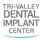 Tri Valley Dental Implant Center