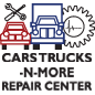 Cars Trucks-N-More Repair Center Inc.
