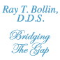 Ray T. Bollin, DDS