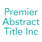 Premier Abstract Title Inc 
