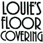 Louie's Floor Covering, Inc.
