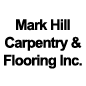Mark Hill Carpentry & Flooring Inc
