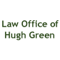 Law Office of Hugh Green 