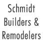 Schmidt Builders & Remodelers
