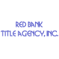 Red Bank Title Agency Inc.