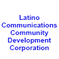  COMORG Latino Communication’s Community Development Corporation