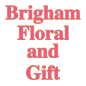 Brigham Floral and Gift