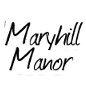 Maryhill Manor Inc.