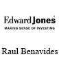 Edward Jones- Raul Benavides