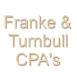 Franke & Turnbull, CPA's