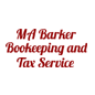 MA Barker Bookeeping and Tax Service