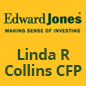 Edward Jones Investments Linda R Collins CFP